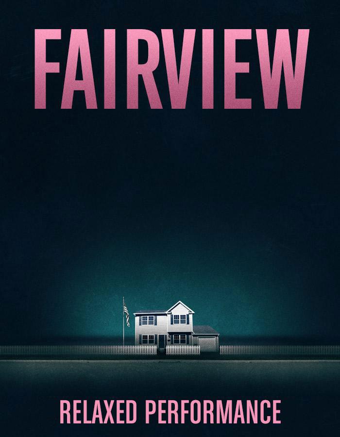 Fairview artwork. White surburban house on a teal layered background. Pink title Fairview in capitals, along the top and 'Relaxed Performance' along the bottom